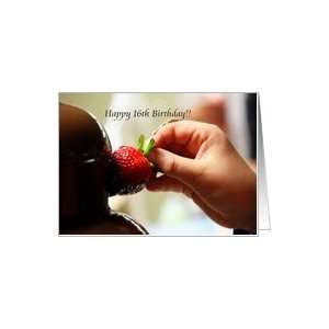  Sweet 16Th Birthday Treat Chocolate Dipped Strawberry Card 