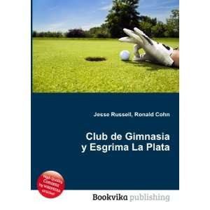  Club de Gimnasia y Esgrima La Plata Ronald Cohn Jesse 