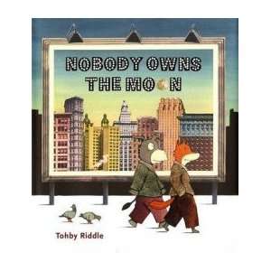  Nobody Owns the Moon Riddle Tohby Books