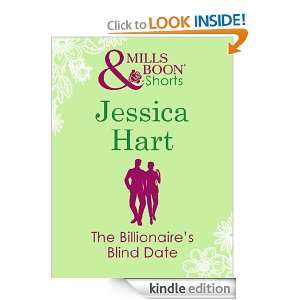 Mills & Boon  The Billionaires Blind Date Jessica Hart  