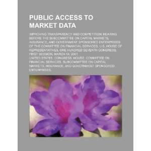 Public access to market data improving transparency and competition 