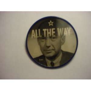  All the Way with Adlai Flasher Button 