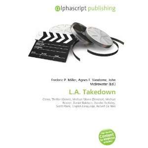  L.A. Takedown (9786132699473) Books