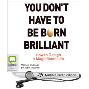  You Dont Have to be Born Brilliant (Audible Audio Edition 