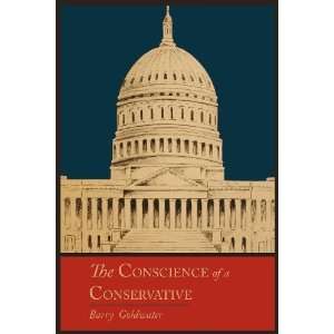   The Conscience of a Conservative [Paperback] Barry Goldwater Books