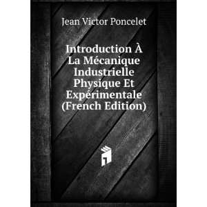   ©rimentale (French Edition) Jean Victor Poncelet  Books