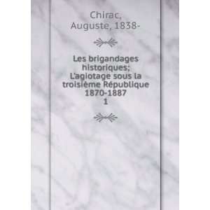   RÃ©publique 1870 1887. 1 Auguste, 1838  Chirac  Books