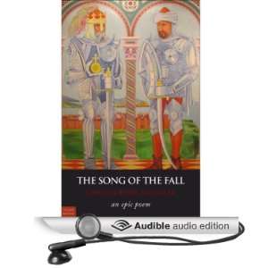  The Song of the Fall An Epic Poem (Audible Audio Edition 