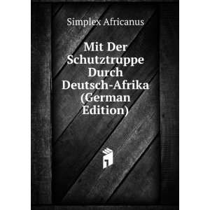    Afrika (German Edition) (9785874396176) Simplex Africanus Books