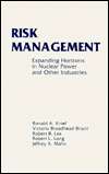   Risk Management Expanding Horizons in Nuclear Power 