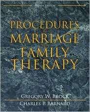 Procedures in Marriage and Family Therapy, (0205488706), Gregory W 