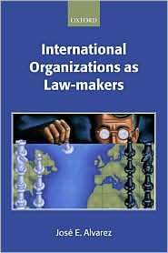   Law makers, (0198765630), Jose E. Alvarez, Textbooks   