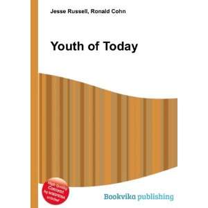  Youth of Today Ronald Cohn Jesse Russell Books