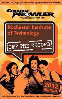   Rochester Institute Of Technology 2012 by Alecia 