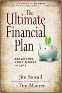   The Ultimate Financial Plan Balancing Your Money and 