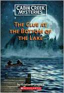 The Clue At The Bottom Of The Lake (Turtleback School & Library 