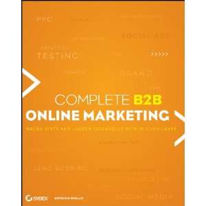  Complete B2B Online Marketing (9781118263846) William 