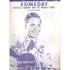 Sheet Music Someday Youll Want Me To Want You Red River 