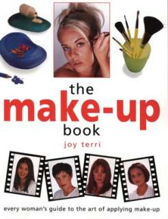 NOBLE  The Make Up Book Every Womans Guide to the Art of Applying 