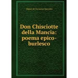  Don Chisciotte della Mancia poema epico burlesco Amerigo 