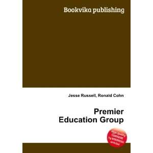  Premier Education Group Ronald Cohn Jesse Russell Books