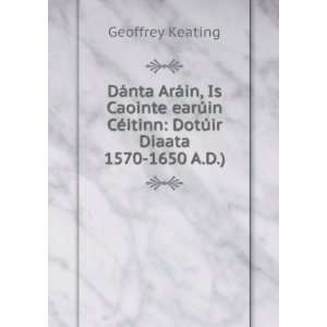  DÃ¡nta ArÃ¡in, Is Caointe earÃºin CÃ©itinn 