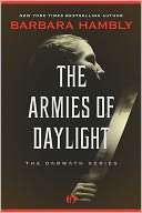 The Armies of Daylight The Barbara Hambly