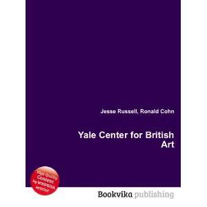  Yale Center for British Art Ronald Cohn Jesse Russell 