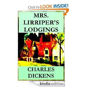 Mrs. Lirripers Lodgings Charles Dickens  Kindle Store