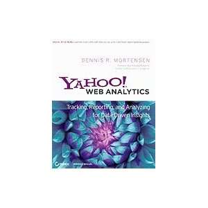  Yahoo Web Analytics Tracking, Reporting, & Analyzing for 