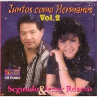 Juntos Como Hermanos Vol 2 by Segundo & Jenny Rosero ( Audio CD 