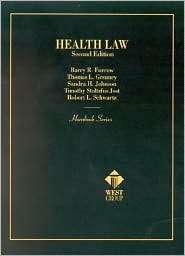 Furrow, Greaney, Johnson, Jost and Schwartz Health Law, 2d Softcover 