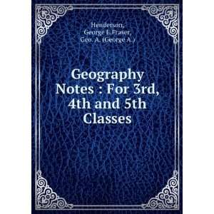  Geography notes for 3rd, 4th, and 5th classes George 