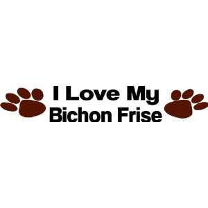  I love my bichon frise   Removeavle Wall Decal   Selected 