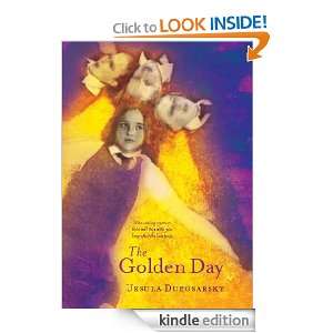 The Golden Day Ursula Dubosarsky  Kindle Store