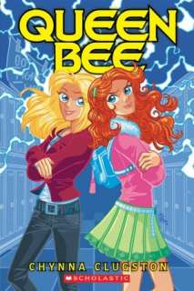   Queen Bee by Chynna Clugston Major, Scholastic, Inc 