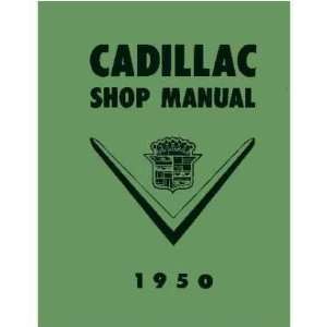  1950 CADILLAC 60 61 62 75 FLEETWOOD Shop Service Manual 