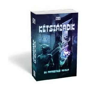   fantasztikus novella (9789639828247) Németh Attila (editor) Books