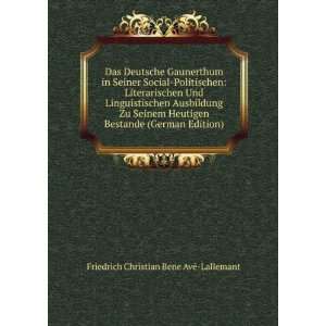   (German Edition) Friedrich Christian Bene AvÃ© Lallemant Books