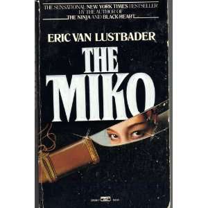  The Miko Eric Van Lustbader Books