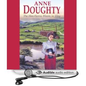  The Hawthorns Bloom in May (Audible Audio Edition) Anne 