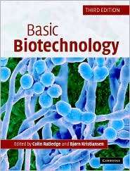 Basic Biotechnology, (0521549582), Colin Ratledge, Textbooks   Barnes 