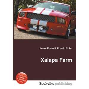 Xalapa Farm Ronald Cohn Jesse Russell  Books
