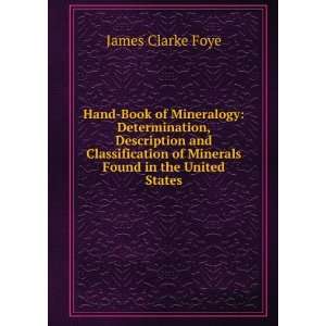  Hand Book of Mineralogy Determination, Description and 