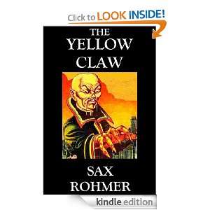 The Yellow Claw Sax Rohmer  Kindle Store
