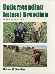 Understanding Animal Breeding, (0130964492), Richard M. Bourdon 