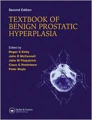 Textbook of Benign Prostatic Hyperplasia, (190186555X), Roger S. Kirby 