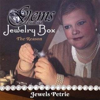 Gems from the Jewelry Box the Reason by Jewels Petrie ( Audio CD 