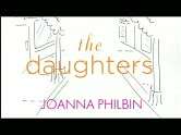   The Daughters (Daughters Series) by Joanna Philbin 