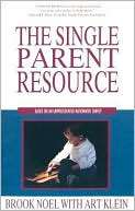 The Single Parent Resource Brook Noel